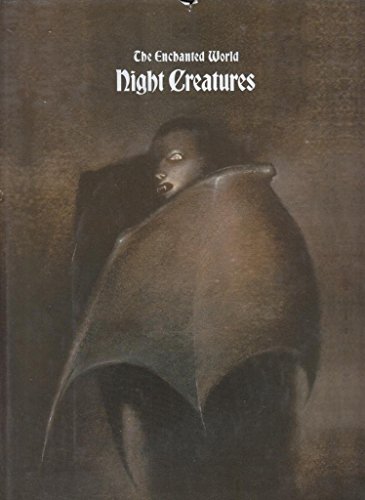 9780705408875: Night Creatures (Enchanted World S.)