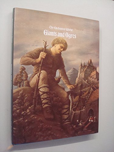 Beispielbild fr Giants and Ogres (Enchanted World S.) zum Verkauf von WorldofBooks