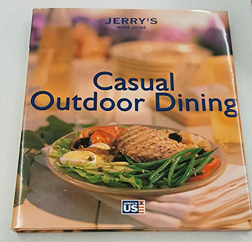 Imagen de archivo de Casual Outdoor Dining a la venta por WorldofBooks