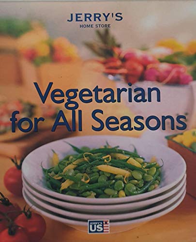 Beispielbild fr Vegetarian for All Seasons zum Verkauf von Reuseabook