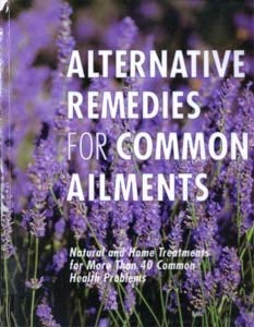 Stock image for Alternative Remedies for Common Ailments for sale by MusicMagpie