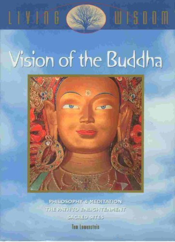 9780705430715: The Vision of the Buddha - The Path to Spiritual Enlightenment