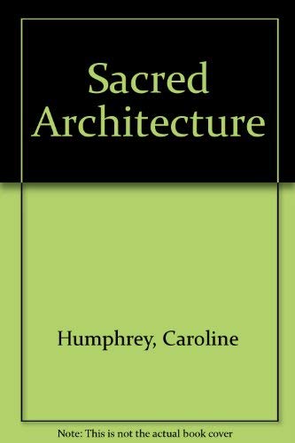 Stock image for Sacred Architecture for sale by Archer's Used and Rare Books, Inc.