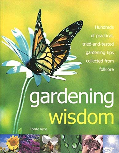 Stock image for Gardening Wisdom for sale by WorldofBooks