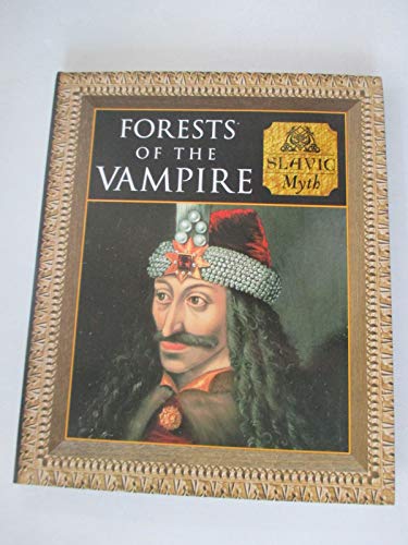 9780705436137: Forests of the Vampire: Slavic Myth (Myth & Mankind S.)