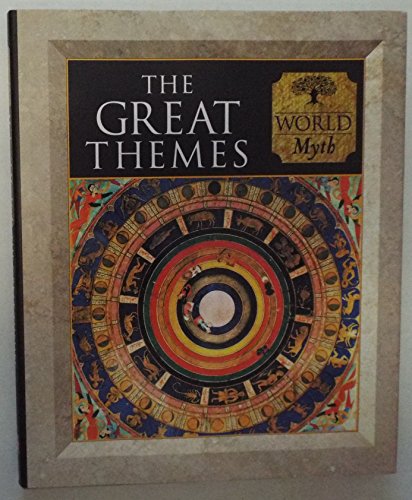 Beispielbild fr The Great Themes: World Myth (Myth and Mankind) zum Verkauf von Cambridge Rare Books