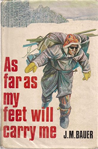 9780705700177: As Far as My Feet Will Carry Me