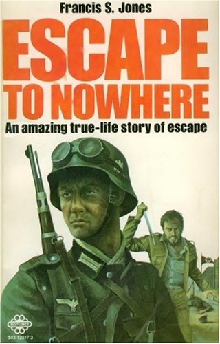 Imagen de archivo de Escape to nowhere a la venta por Red-books ( Member of P.B.F.A. )