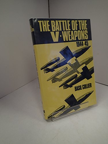 Beispielbild fr Battle of the V-weapons, 1944-45 zum Verkauf von WorldofBooks