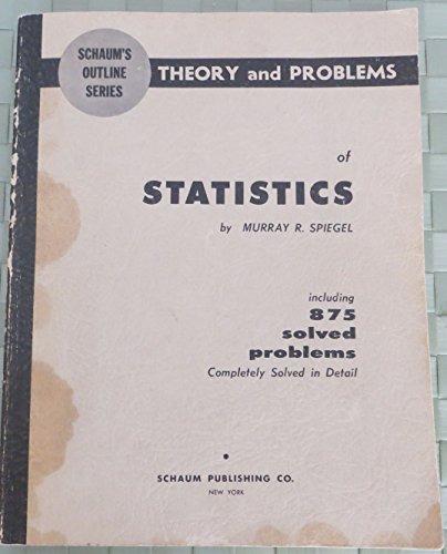 Stock image for Schaums Theory and Problems of Statistics for sale by Better World Books