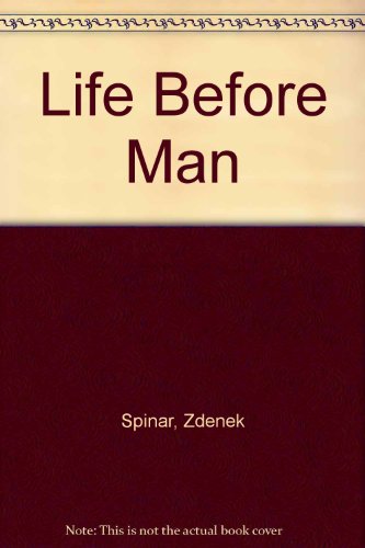 9780706024098: Life Before Man