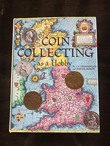 Stock image for Coin Collecting as a Hobby for sale by Cocksparrow Books