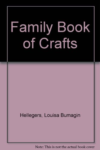 Stock image for Family Book of Crafts for sale by ThriftBooks-Dallas