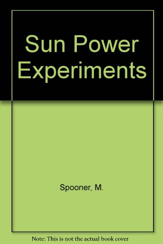 Stock image for Sun Power Experiments for sale by ThriftBooks-Atlanta