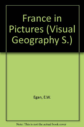 9780706160123: France in Pictures (Visual Geography)