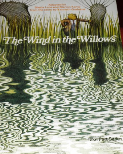 Take Part Series - "The Wind in the Willows" (Take Part) (9780706234862) by Grahame, Kenneth