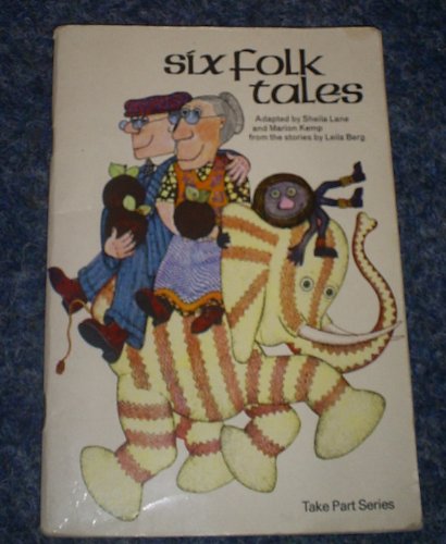 Beispielbild fr Take Part Series - "Six Folk Tales" (Take Part) zum Verkauf von MusicMagpie