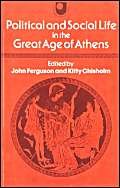 Imagen de archivo de Political and Social Life in the Great Age of Athens a la venta por WorldofBooks