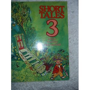 Short Tales: Bk. 3 (9780706240191) by Geoffrey Summerfield