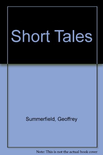 Short Tales: Bk. 4 (9780706240207) by Geoffrey Summerfield