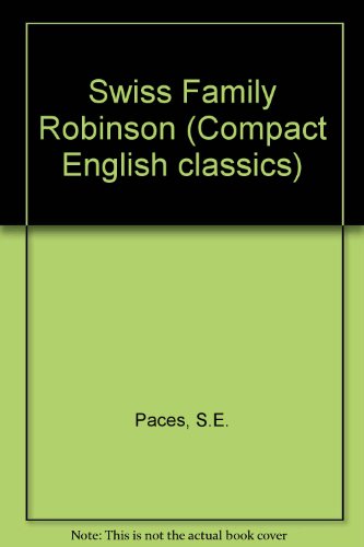 Imagen de archivo de Swiss Family Robinson ( Compact English Classics) a la venta por Oopalba Books