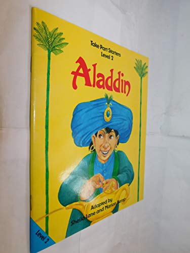 Beispielbild fr Aladdin: Level 2 (Take Part Starters) zum Verkauf von AwesomeBooks