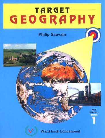 Target Geography: Key Stage 3 (Target Geography) (9780706252125) by Sauvain, Philip