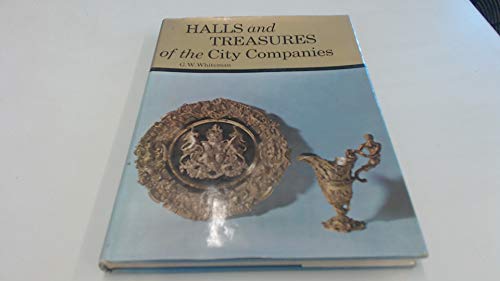 Beispielbild fr Halls and treasures of the City Companies zum Verkauf von Wonder Book