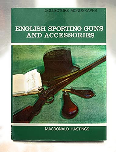 Beispielbild fr English Sporting Guns and Accessories (Collectors Monographs) zum Verkauf von HPB-Diamond