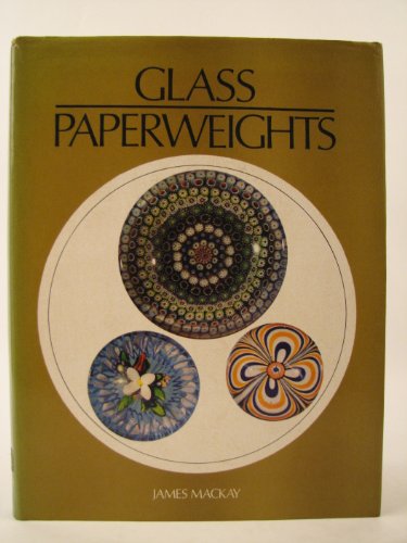 9780706311020: Glass Paperweights