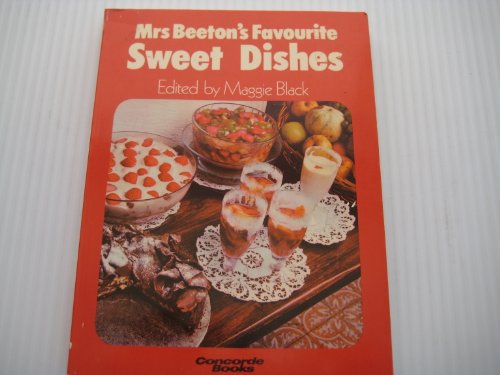 Imagen de archivo de Favourite Sweet Dishes (Concorde Books) a la venta por RIVERLEE BOOKS