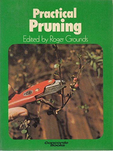 9780706312089: Practical Pruning (Concorde Books)