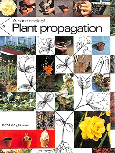 Imagen de archivo de Handbook of Plant Propagation a la venta por WorldofBooks