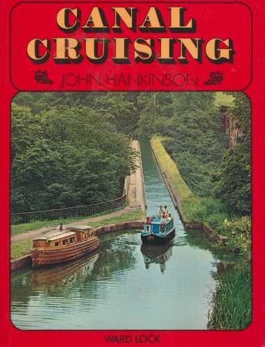 Beispielbild fr Canal Cruising zum Verkauf von RIVERLEE BOOKS