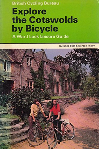 Stock image for Exploring Cotswolds by Bicycle for sale by Wonder Book