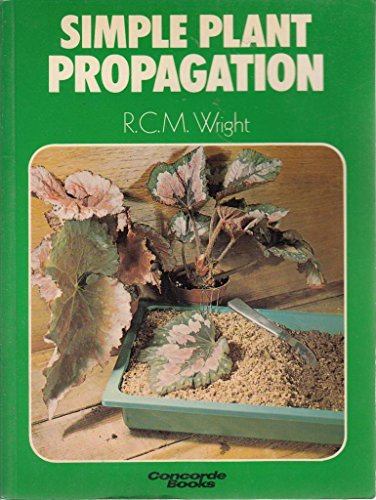 Beispielbild fr Simple Plant Propagation (Concorde Books) zum Verkauf von Goldstone Books