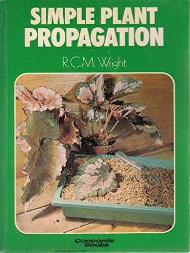 Stock image for Simple Plant Propagation (Concorde Books) for sale by Goldstone Books