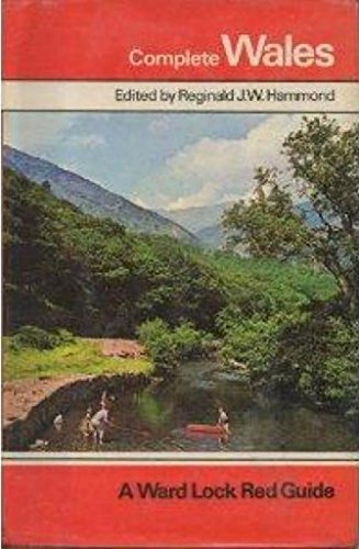 Beispielbild fr The Complete Wales: A Survey of the Main Holiday Areas and Places of Interest - Red Guide zum Verkauf von Anybook.com