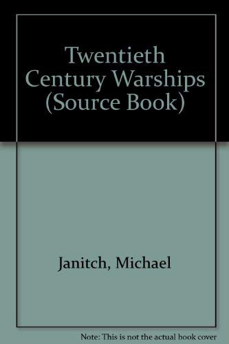 Stock image for A Source Book of Twentieth-Century Warships for sale by Better World Books