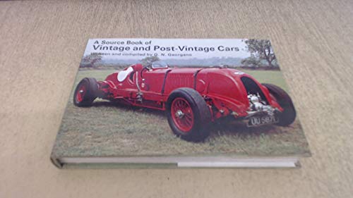 Beispielbild fr A SOURCE BOOK OF VINTAGE AND POST-VINTAGE CARS. zum Verkauf von Cambridge Rare Books