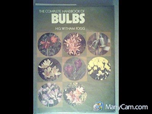 Stock image for Complete Handbook of Bulbs for sale by AwesomeBooks