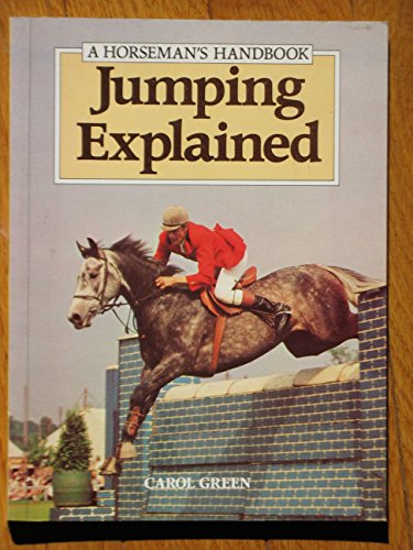 Beispielbild fr Jumping Explained: Horseman's Handbook zum Verkauf von WorldofBooks