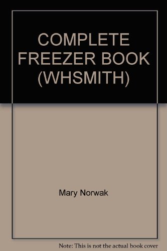 Stock image for Complete freezer book for sale by Book Express (NZ)