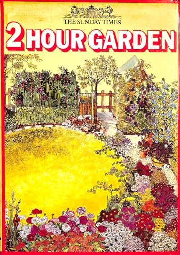 Stock image for "Sunday Times" Two Hour Garden for sale by WorldofBooks