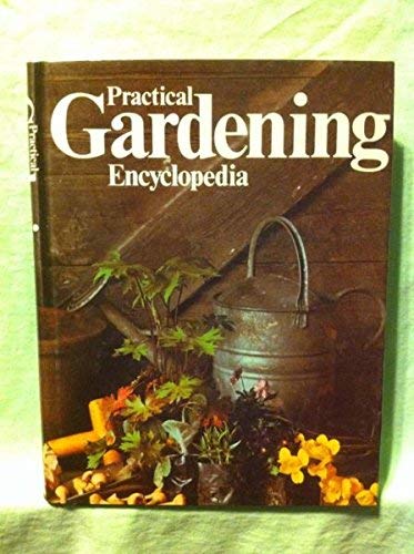 Stock image for The Practical Gardening Encyclopedia for sale by J J Basset Books, bassettbooks, bookfarm.co.uk