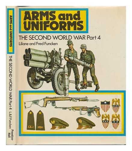 Stock image for ARMS AND UNIFORMS: The Second World War (Part 4) for sale by THIS OLD BOOK