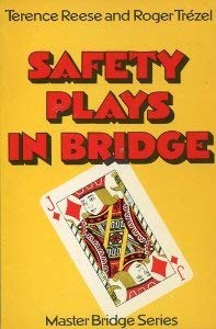 Imagen de archivo de Safety Plays in Bridge ------------ Signed by Terence Reese a la venta por SAVERY BOOKS