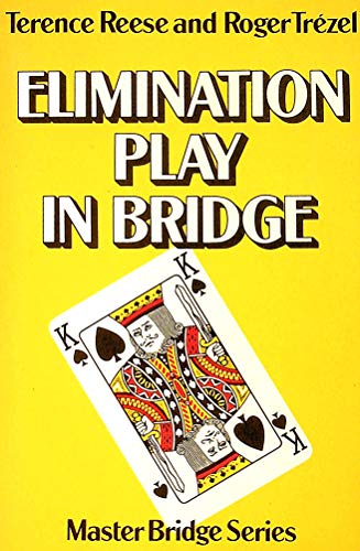 Stock image for Elimination play in bridge (Master bridge series) for sale by Book Deals