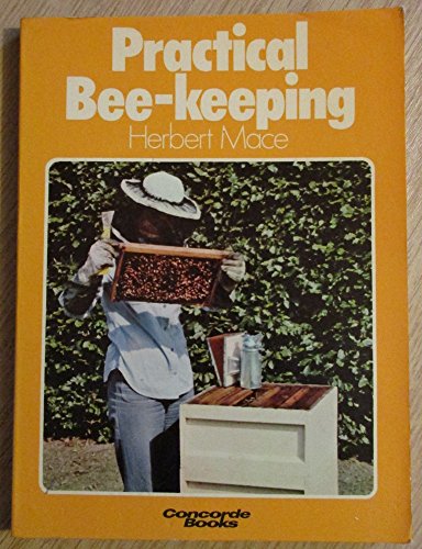 Practical Bee-Keeping