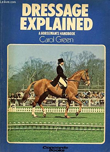 Stock image for Dressage explained for sale by ThriftBooks-Dallas